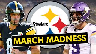 MARCH MADNESS: Steelers Fans Just