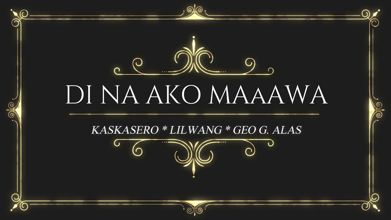 Di na ako maaawa - Kaskasero, Lilwang & Geo G. Alas (Official Lyrics Visualizer) BeatbyCyclopeBeatz