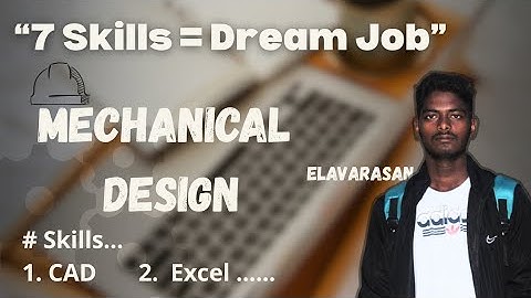 7 Essentials Skills Every Mechanical Engineer should master 