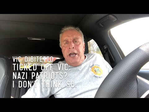 Ticked Off Vic: Nazi Patriots? I don't think so. | VicDiBitetto.net