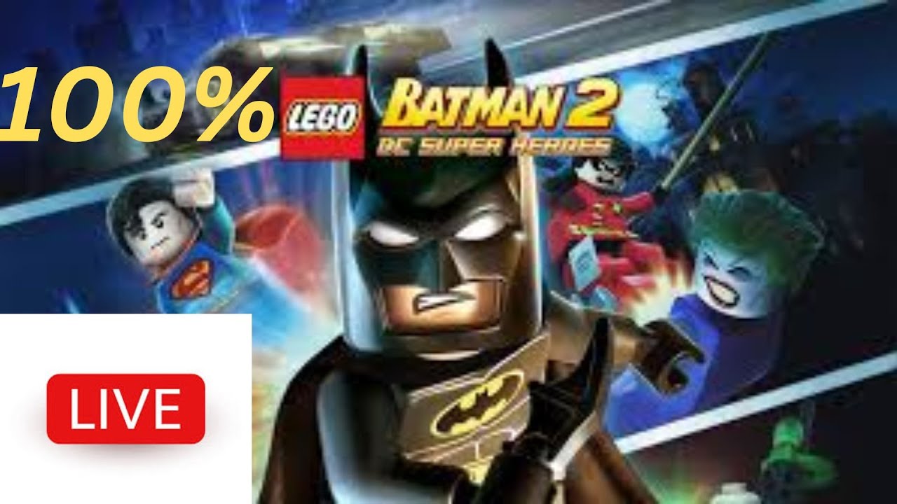 FINALLY 100% LEGO BATMAN 2 DC SUPERHEROES | Part 4 | (100% Lego Games Marathon)