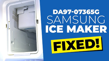 [BROKEN Ice Maker] GE Profile Samsung LG Refrigerator DA97-07365A G Frozen FIX Repair PFSS9PKYASS