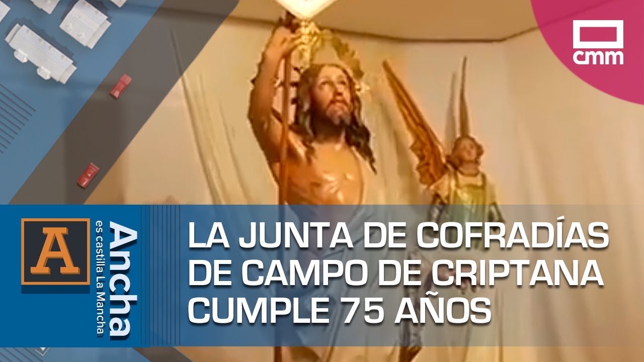 La Junta de Cofradías de Campo de Criptana cumple 75 años