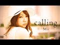 【MV】Calling / Mii (藤崎未花)【オリジナル曲】