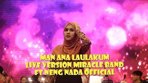 man ana laulakum (Cover miracle band) ft neng nada official LIVE "Etalkshow TV One"