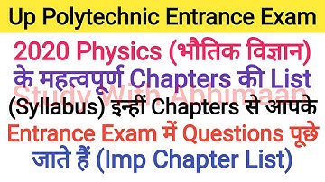 Up Polytechnic Entrance Exam 2020 Physics Important Chapter List And Syllabus