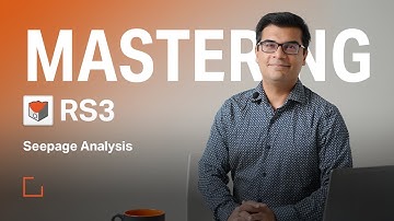 Mastering RS3 - Seepage Analysis