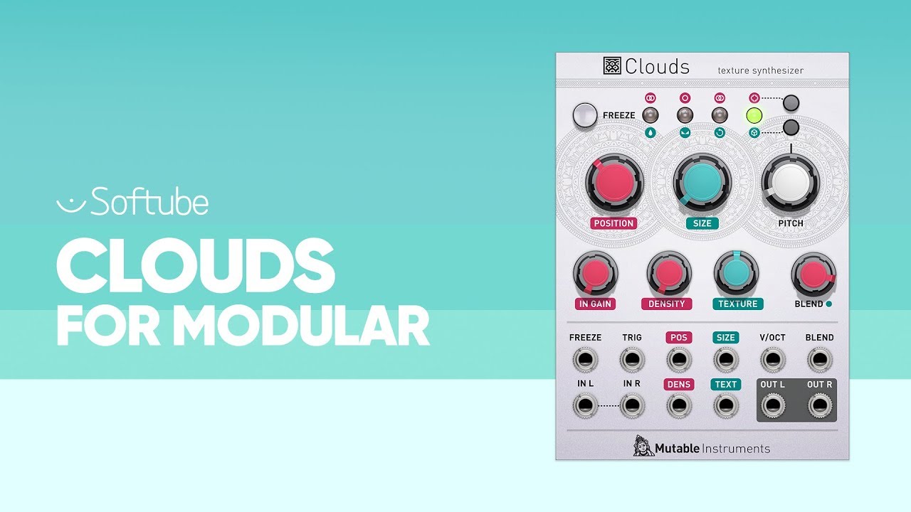 Introducing Mutable Instruments Clouds for Modular – Softube