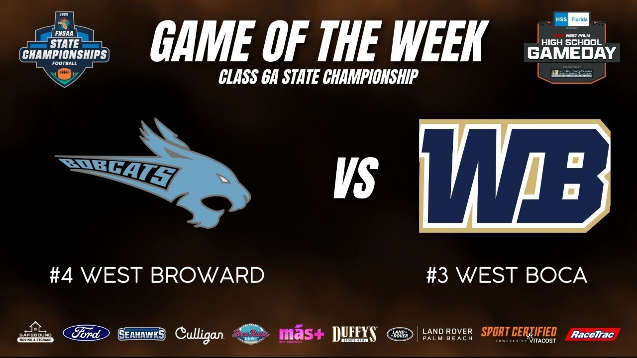 State Title Game LIVE! West Broward vs West Boca | Audio Only | 