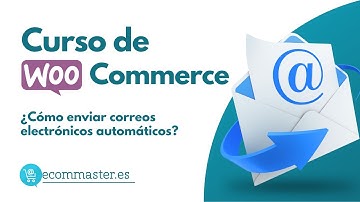 ¿Cómo enviar correos electrónicos automáticos con WooCommerce?