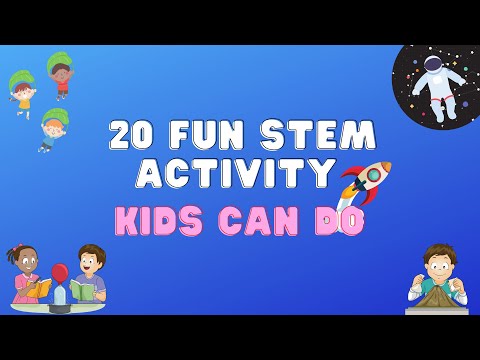 Βίντεο: Τι είναι τα stem projects για παιδιά;