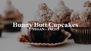 Bunny Butt Cupcakes // vegan + paleo