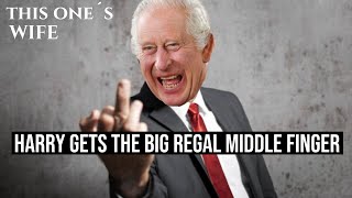 Harry Gets the Big Regal Middle Finger (Meghan Markle)