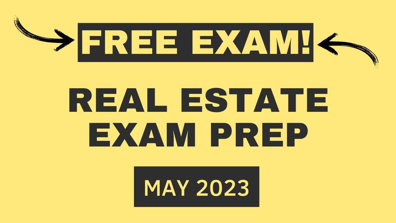 🔥FREE Real Estate Practice Exam (May 2023)🚀 Ace Your Test & a Pro!💯🏡 YouTube