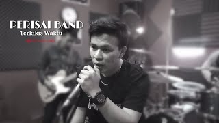 Band Pendatang Baru | PERISAI BAND Terkikis Waktu