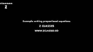 Example writing proportional equations(Z CLASSES BANGALORE, HOME TUITIONS IN BANGALORE)