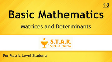 Addition of Matrices in Urdu Lec#13 by STAR Virtual Tutors