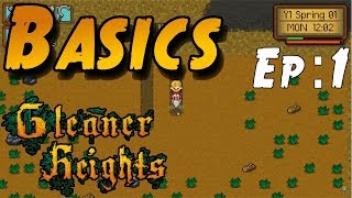 IT'S NOT STARDEW | Gleaner Heights EP 1 | Game Basics 1st Day