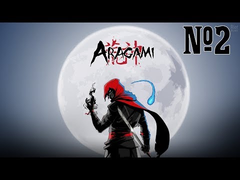 Видео: Прохождение Aragami Серия 2 "Ворон"
