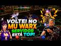 MU WARX SEASON 6.21 - HOJE TEM SORTEIO , DROP E EVENTOS!🟡AO VIVO🟡