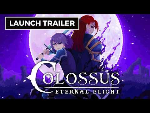 Colossus: Eternal Blight - Official Early Access Launch Trailer