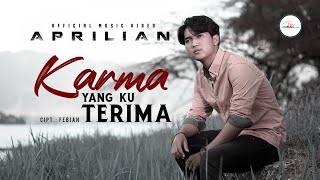 Aprilian - Karma Yang Ku Terima ( Music VIdeo)