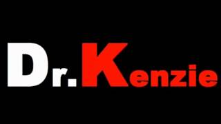 Dr Kenzie  I Dont Caredubstep