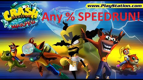 Crash Bandicoot 3: Warped - My First Any % Speedrun in 1:19:33