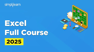 Excel Full Course | Excel Tutorial for Beginners | Excel Basics to Advanced Course | Simplilearn