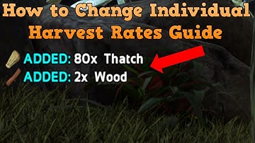 How to Change the Individual Harvest Rate of Resources in Ark Survival Evolved Nitrado server