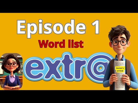 Extra English Episode 1 (Hector’s Arrival) - Words with Examples