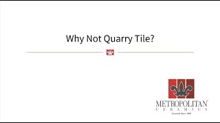 Famous Webinar: Key Features and Advantages of Quarry Tile Net Worth