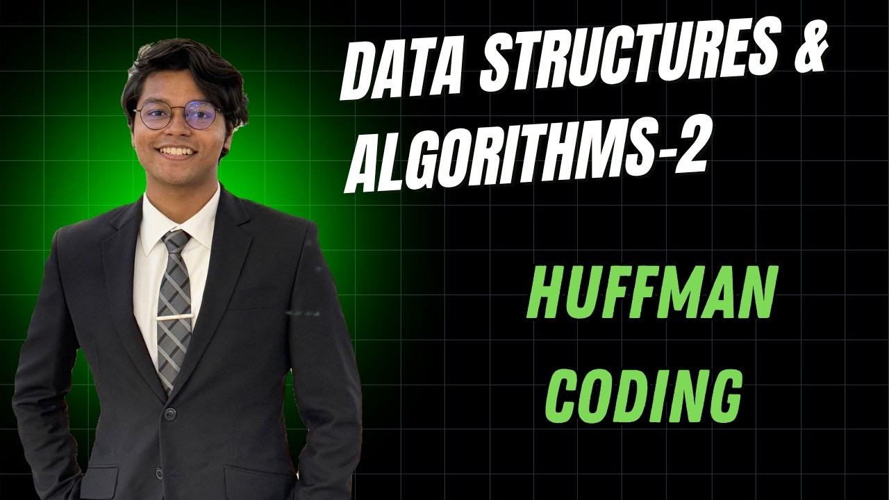 Data Structue and Algorithm 2 || Huffman Coding || Sharan Mahmud - YouTube