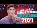 ZÉ VAQUEIRO - FEVEREIRO 2021 - REPERTÓRIO ATUALIZADO 2021