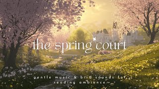 spring court pathway | acotar reading ambience | bird sounds & gentle music screenshot 4