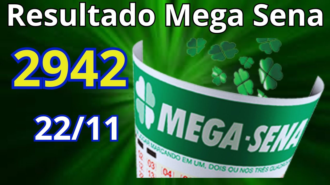 Megasena 2942 - Resultado da Mega Sena de hoje Concurso 2942
