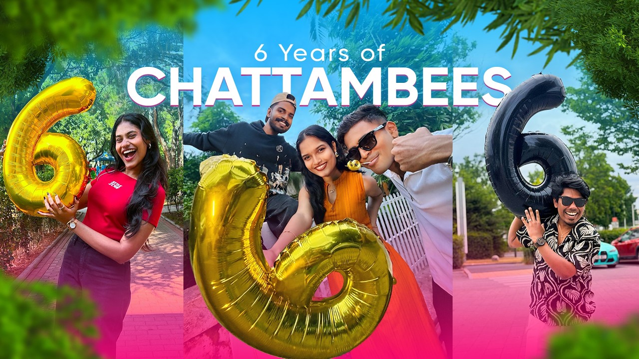 6 Years of CHATTAMBEES 🥹 Every Moment, Every Memory