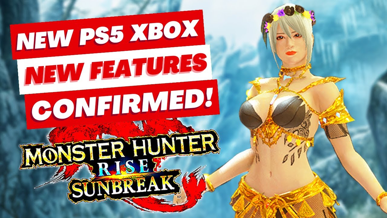 Monster Hunter Rise Sunbreak CrossPlay Confirmed Reveal XBOX PC PlayStation  5 News 