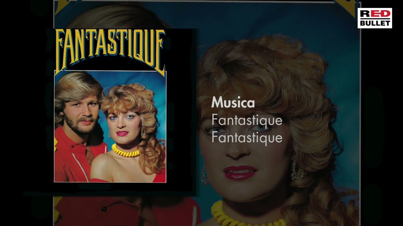 Fantastique - Musica (Remastered) - YouTube