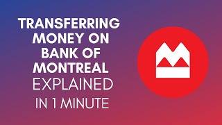 How To Transfer Money On Bank Of Montreal BMO (2025)