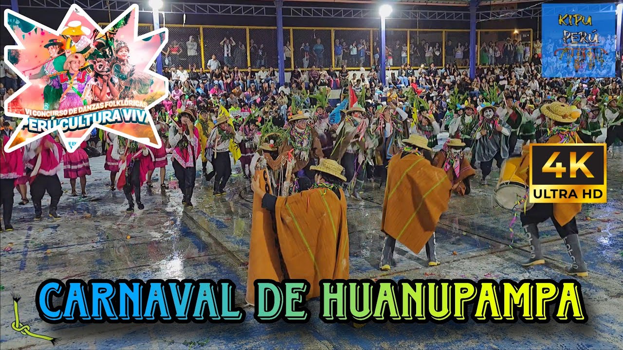 Carnaval de Huanupampa / Ayacucho / Always Sayani ( Peru Cultura Viva 2026 )