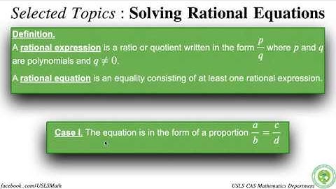 Algebra 101 - Solving Rational Equations - USLS CAS Mathematics Department