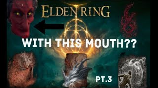 Elden Ring with only breath and roar attacks Pt.3
