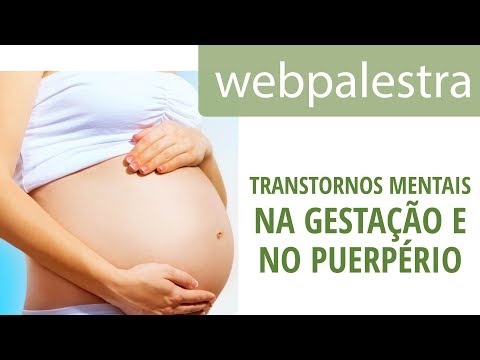 Vídeo: Problemas Psicológicos Após O Parto E Métodos Para Resolvê-los