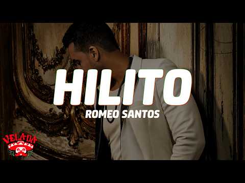 Romeo Santos - Hilito (Letra)