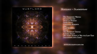 Mustlord — Fragmentary (2021-2025) | Promo