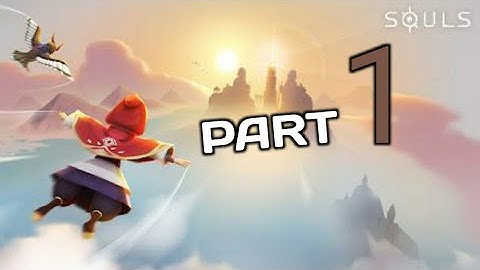 Souls - Gameplay walkthrough Part 1 Tutorial Chapter 1 (IOS/Android)