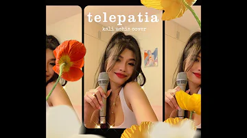 telepatía - kali uchis cover ♫꒰･‿･๑꒱