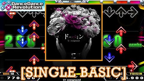 【DDR 2014】 ドーパミン[Dopamine] / U1 overground [SINGLE BASIC] 譜面確認+Play