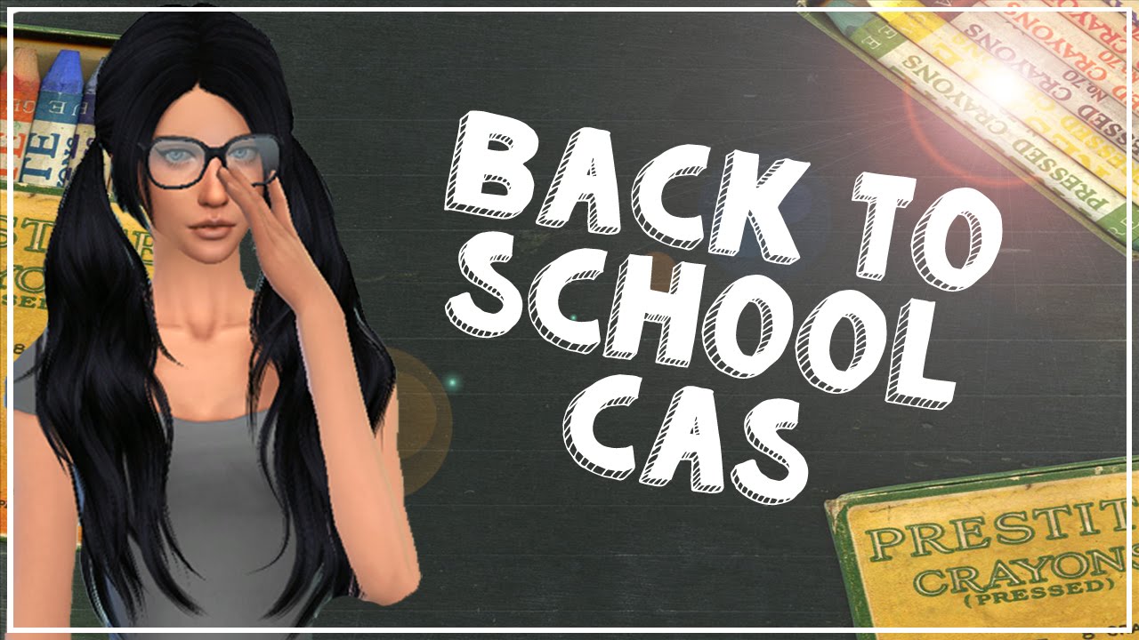 The Sims 4 | Back To School CAS - YouTube